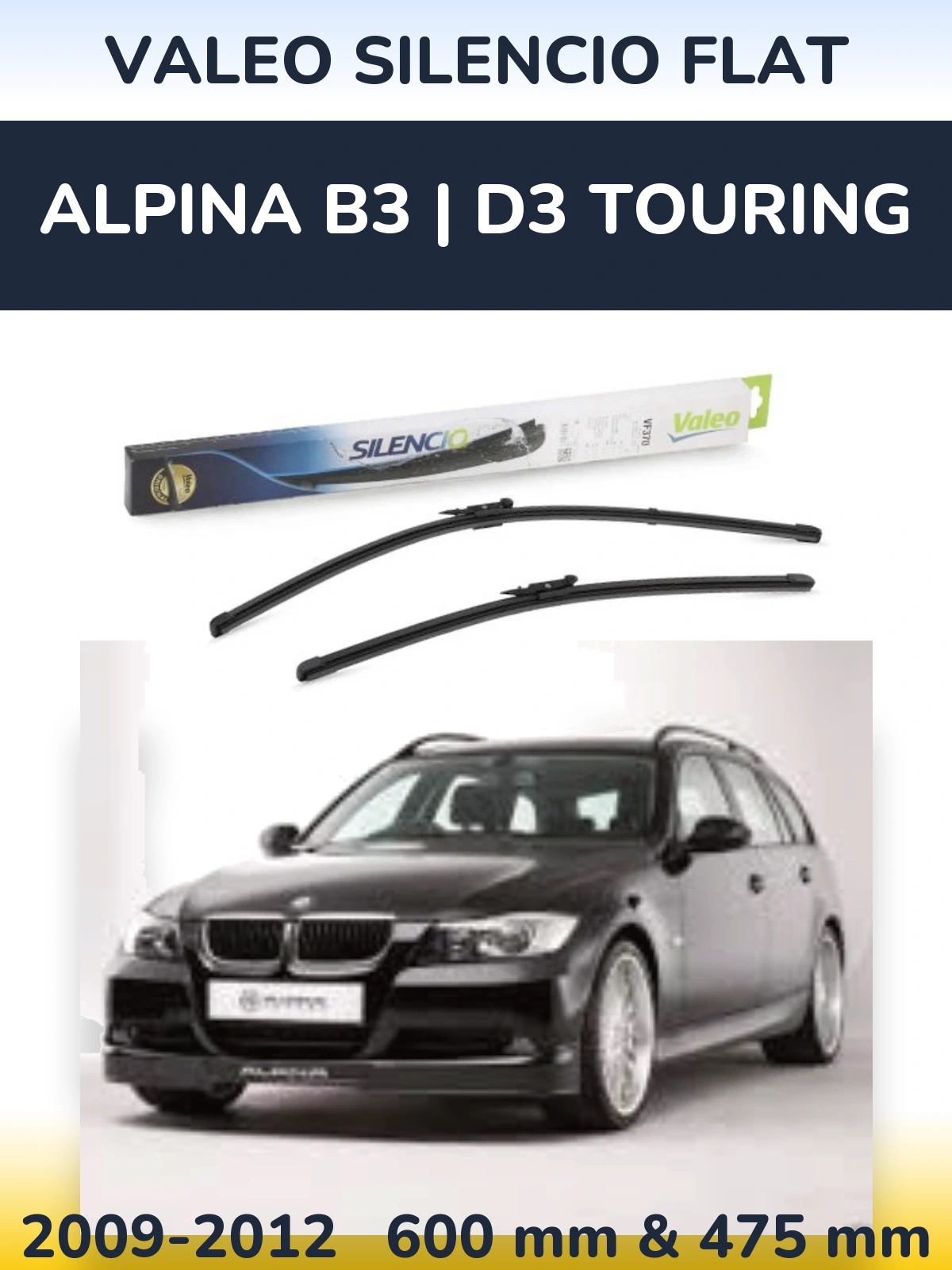 Front wiper blade set Valeo Silencio Flat 600 & 475 mm for Alpina B3 | D3 Touring 2009-2012