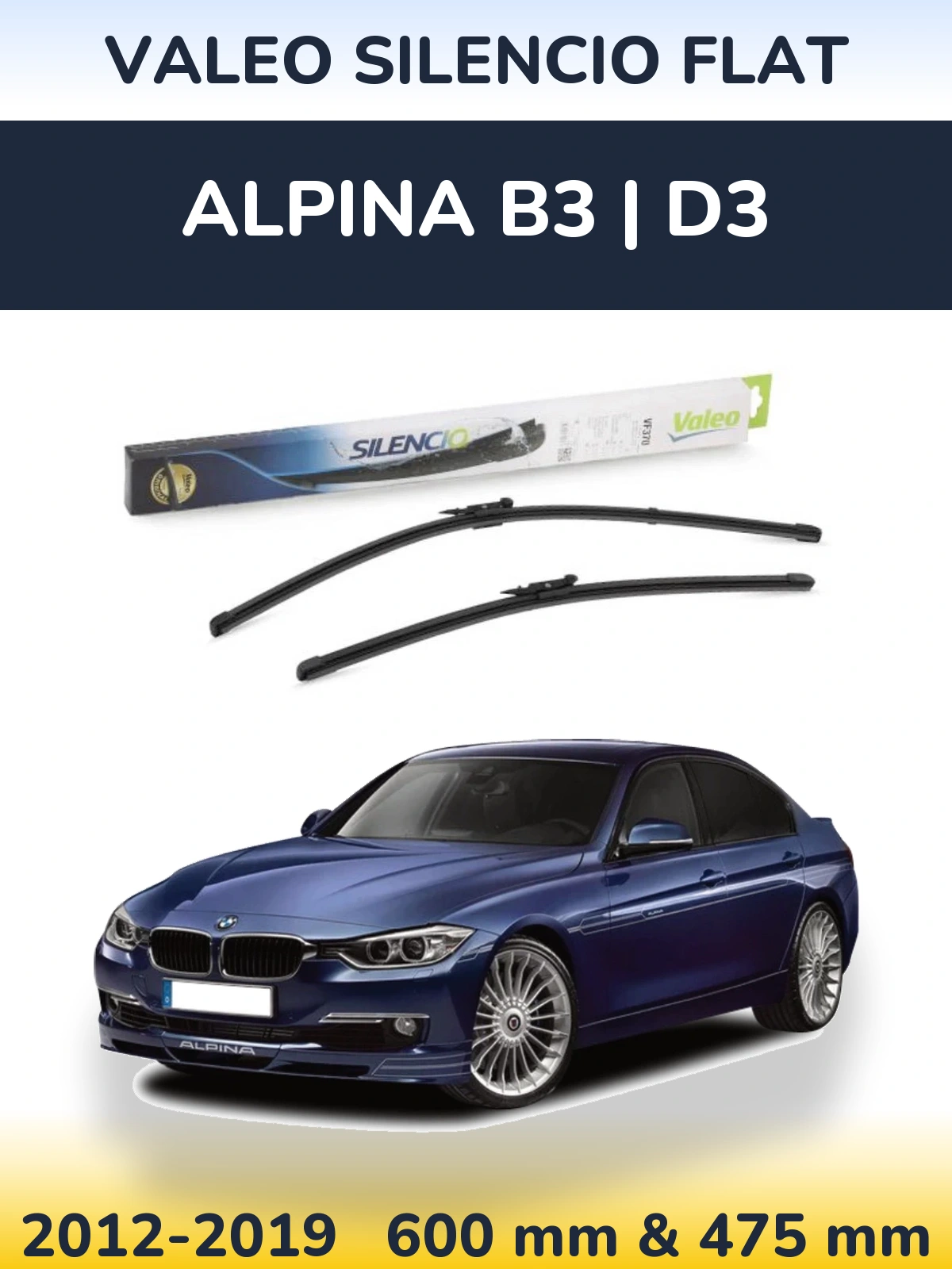 Komplet przednich wycieraczek Valeo Silencio Flat 600 & 475 mm do Alpina B3 | D3 2012-2019