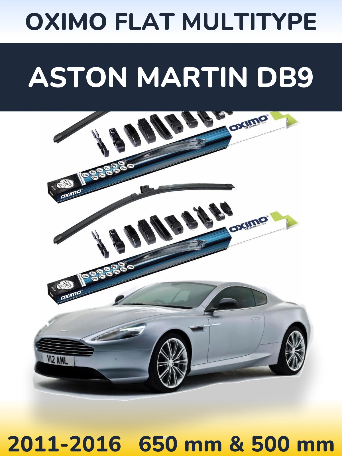Комплект передніх щіток Oximo Flat MultiТипe 650 & 500 мм для Aston Martin DB9 2011-2016