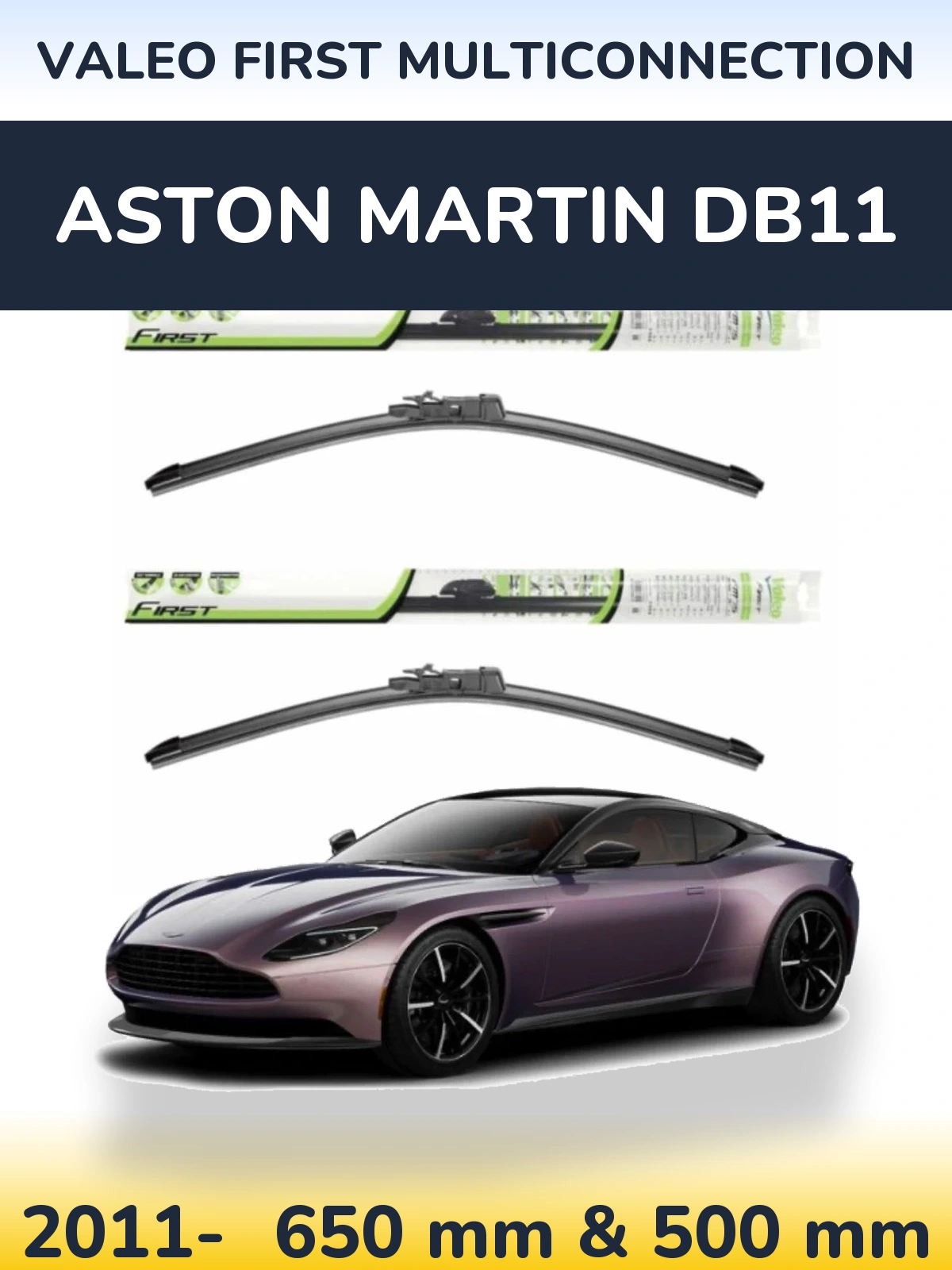 Front wiper blade set Valeo First MultiConnection 650 & 500 mm for Aston Martin DB11 2011-2026