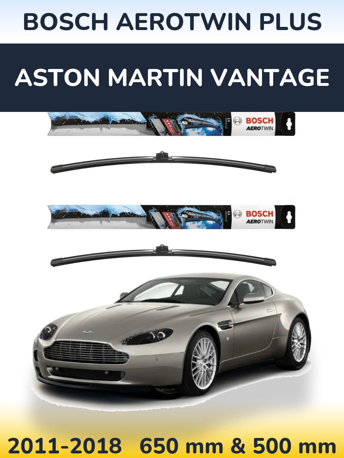 Комплект передніх щіток BOSCH AeroTwin Plus 650 & 500 мм для Aston Martin Vantage 2011-2018
