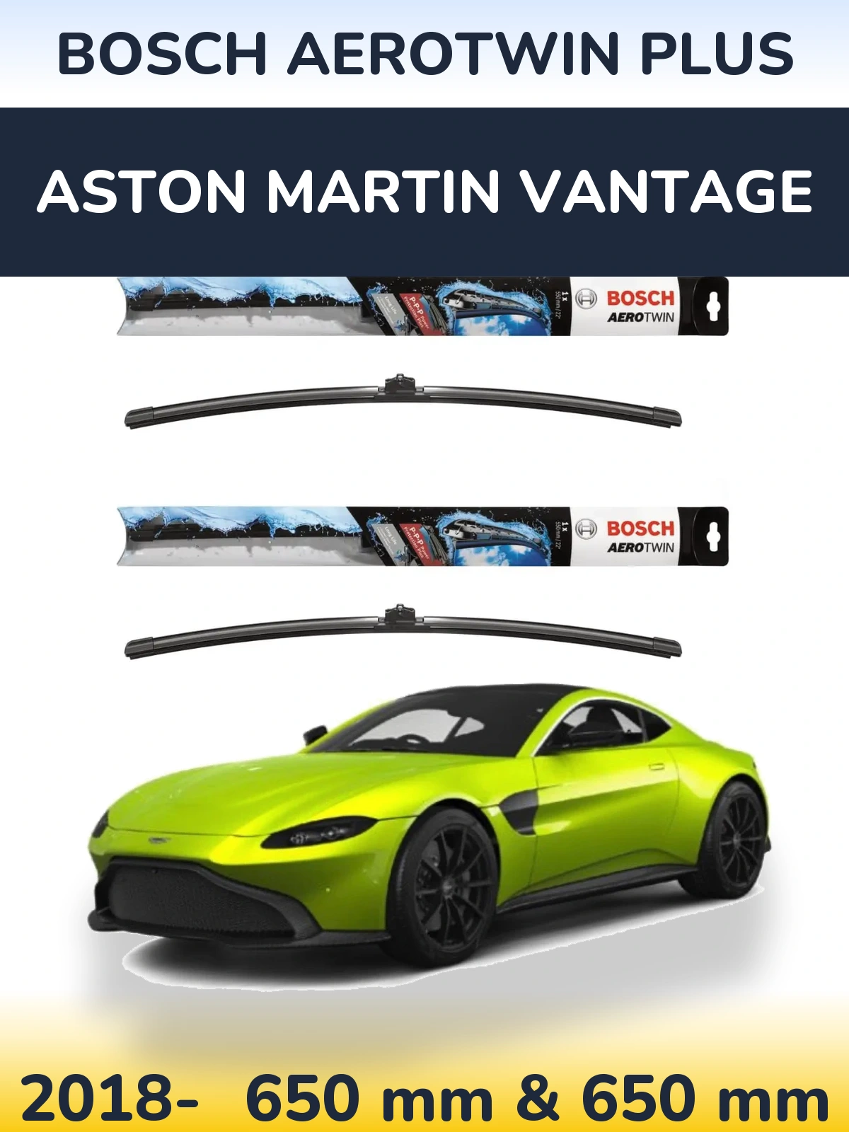 Комплект передніх щіток BOSCH AeroTwin Plus 650 & 650 мм для Aston Martin Vantage 2018-2026