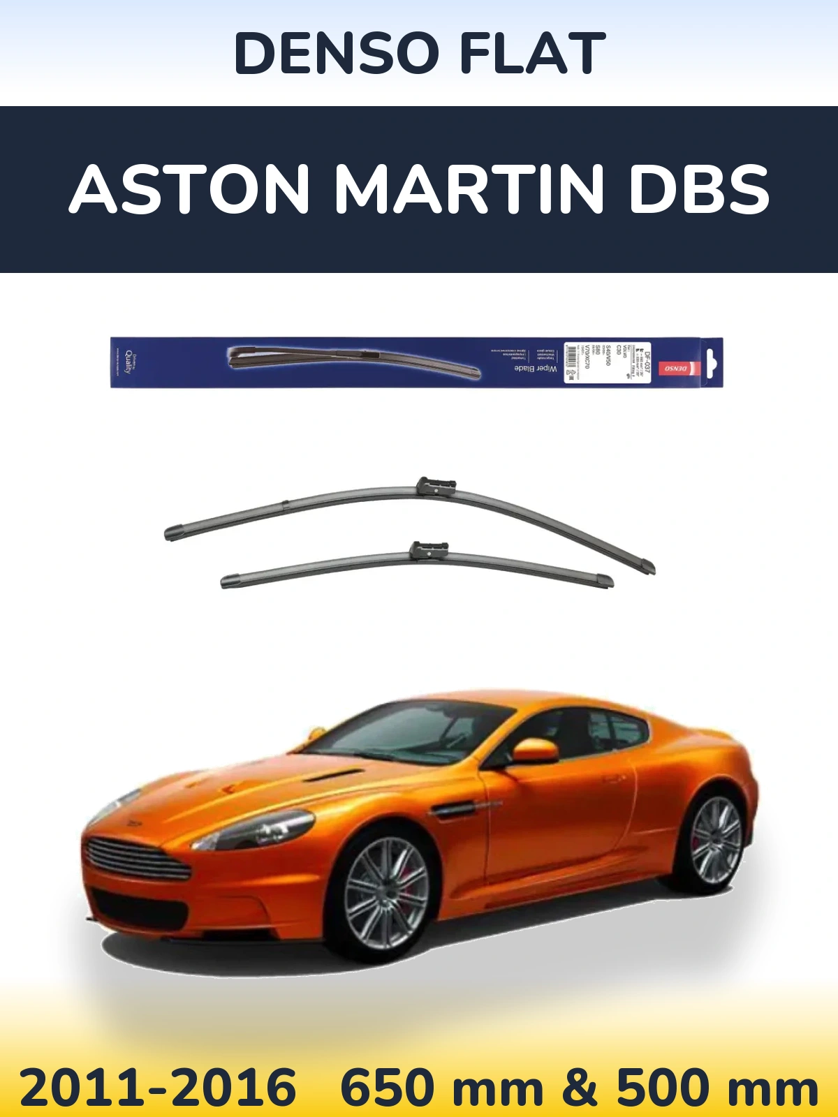 Komplet przednich wycieraczek Denso Flat 650 & 500 mm do Aston Martin DBS 2011-2016