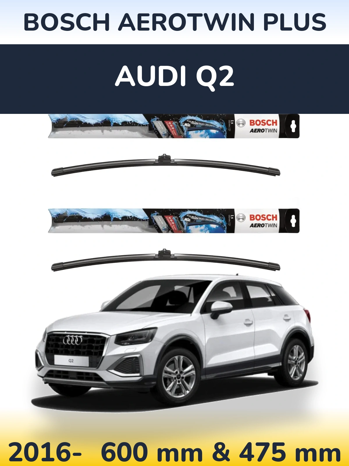 Komplet przednich wycieraczek BOSCH AeroTwin Plus 600 & 475 mm do Audi Q2 2016-2026