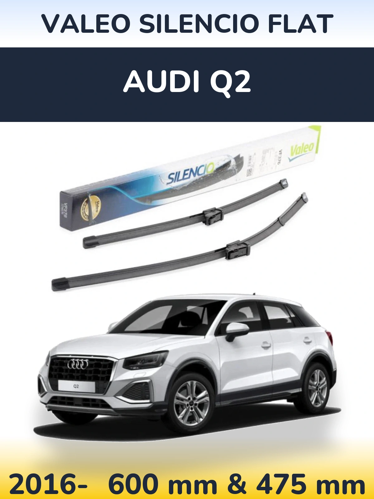 Front wiper blade set Valeo Silencio Flat 600 & 475 mm for Audi Q2 2016-2026