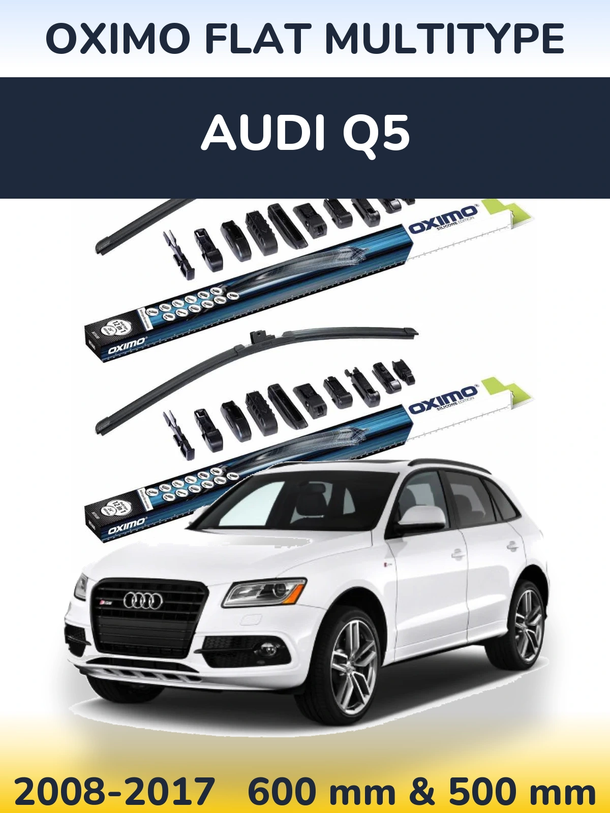 Front wiper blade set Oximo Flat MultiTypee 600 & 500 mm for Audi Q5 2008-2017