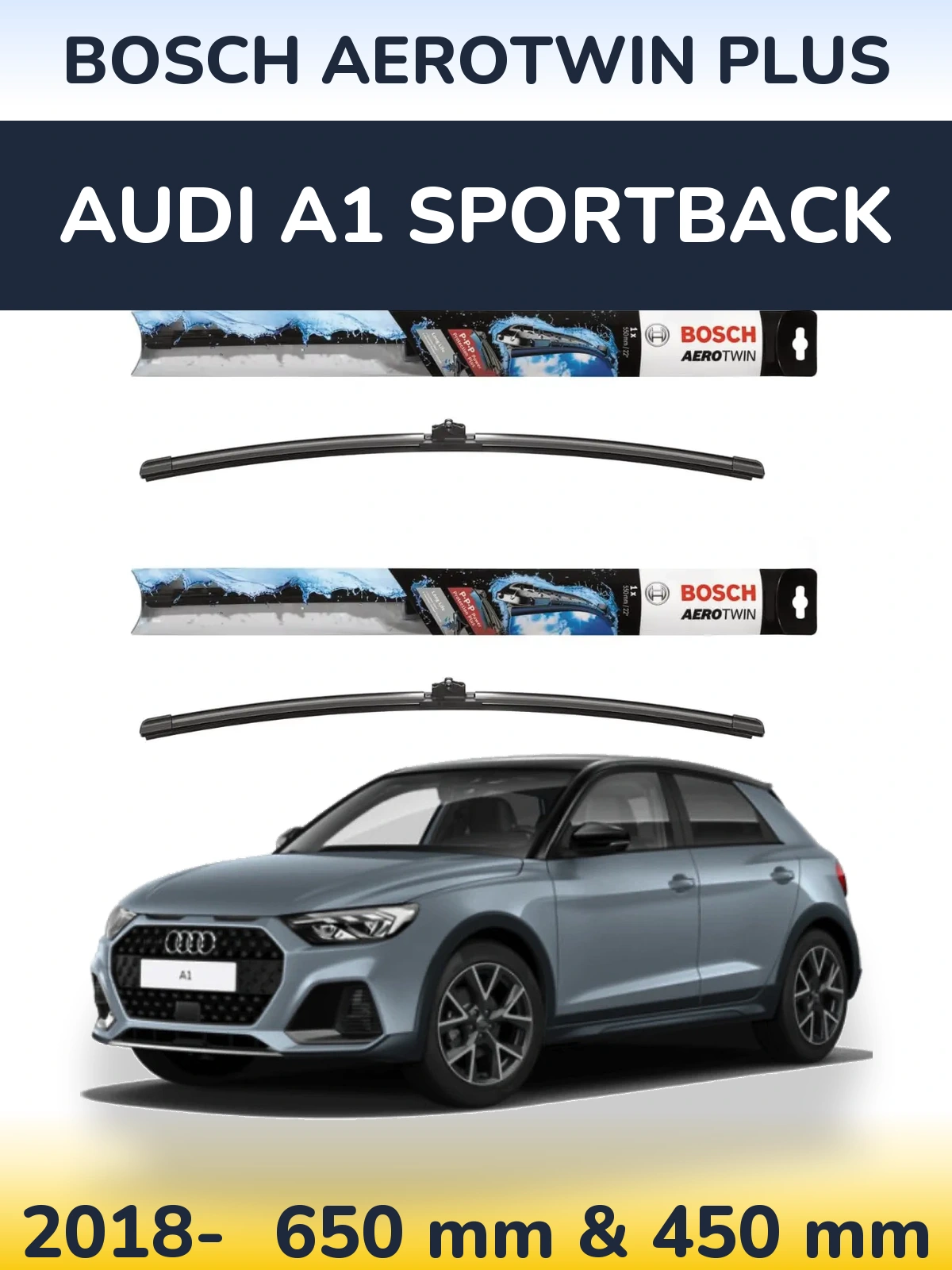 Komplet przednich wycieraczek BOSCH AeroTwin Plus 650 & 450 mm do Audi A1 Sportback 2018-2026