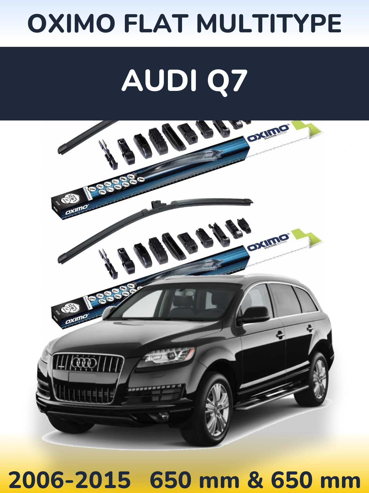 Front wiper blade set Oximo Flat MultiTypee 650 & 650 mm for Audi Q7 2006-2015