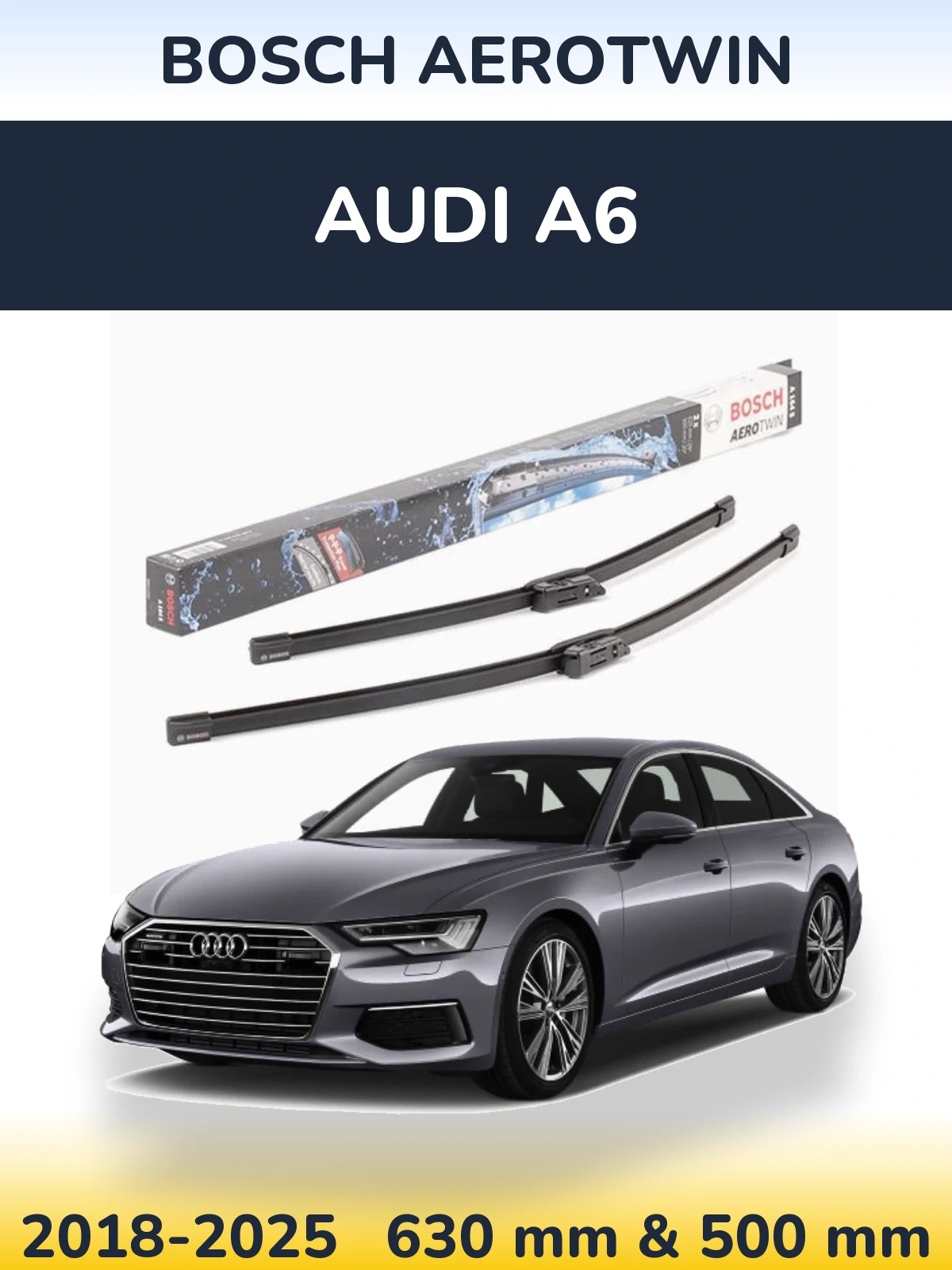 Komplet przednich wycieraczek BOSCH AeroTwin 630 & 500 mm do Audi A6 2018-2025