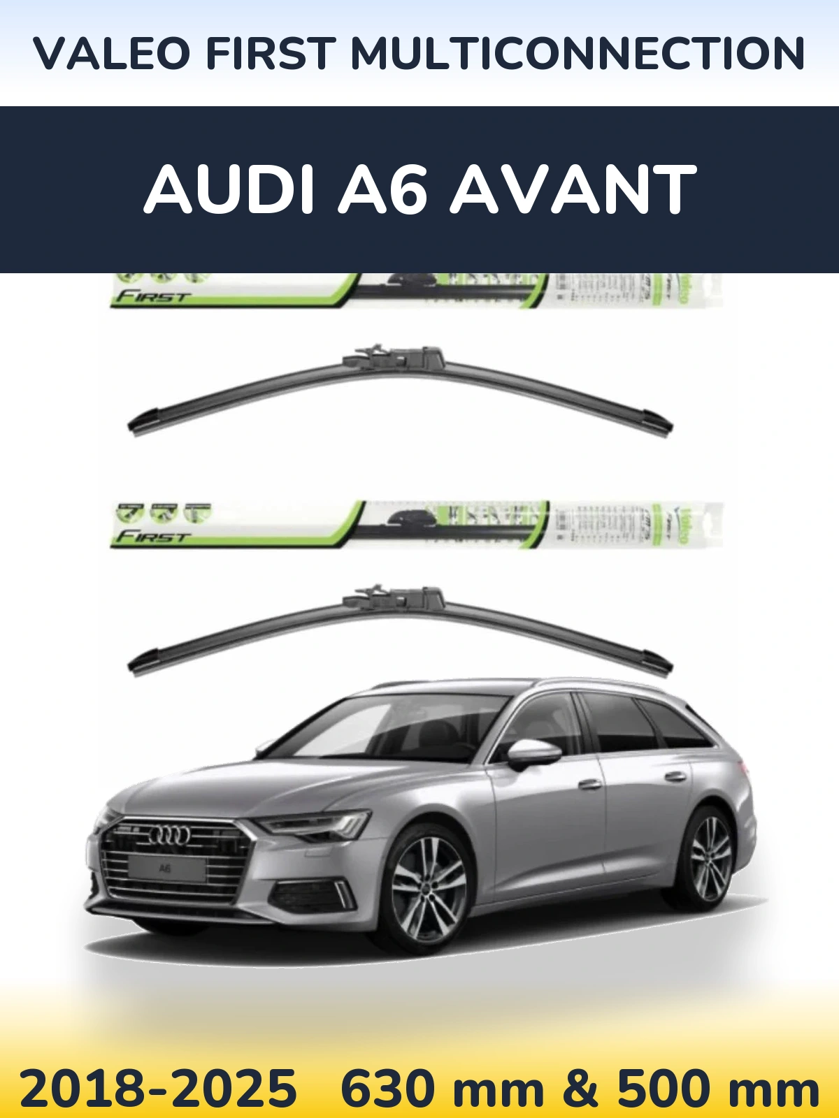 Комплект передних дворников Valeo First MultiConnection 600 & 500 мм для Audi A6 Avant 2018-2025