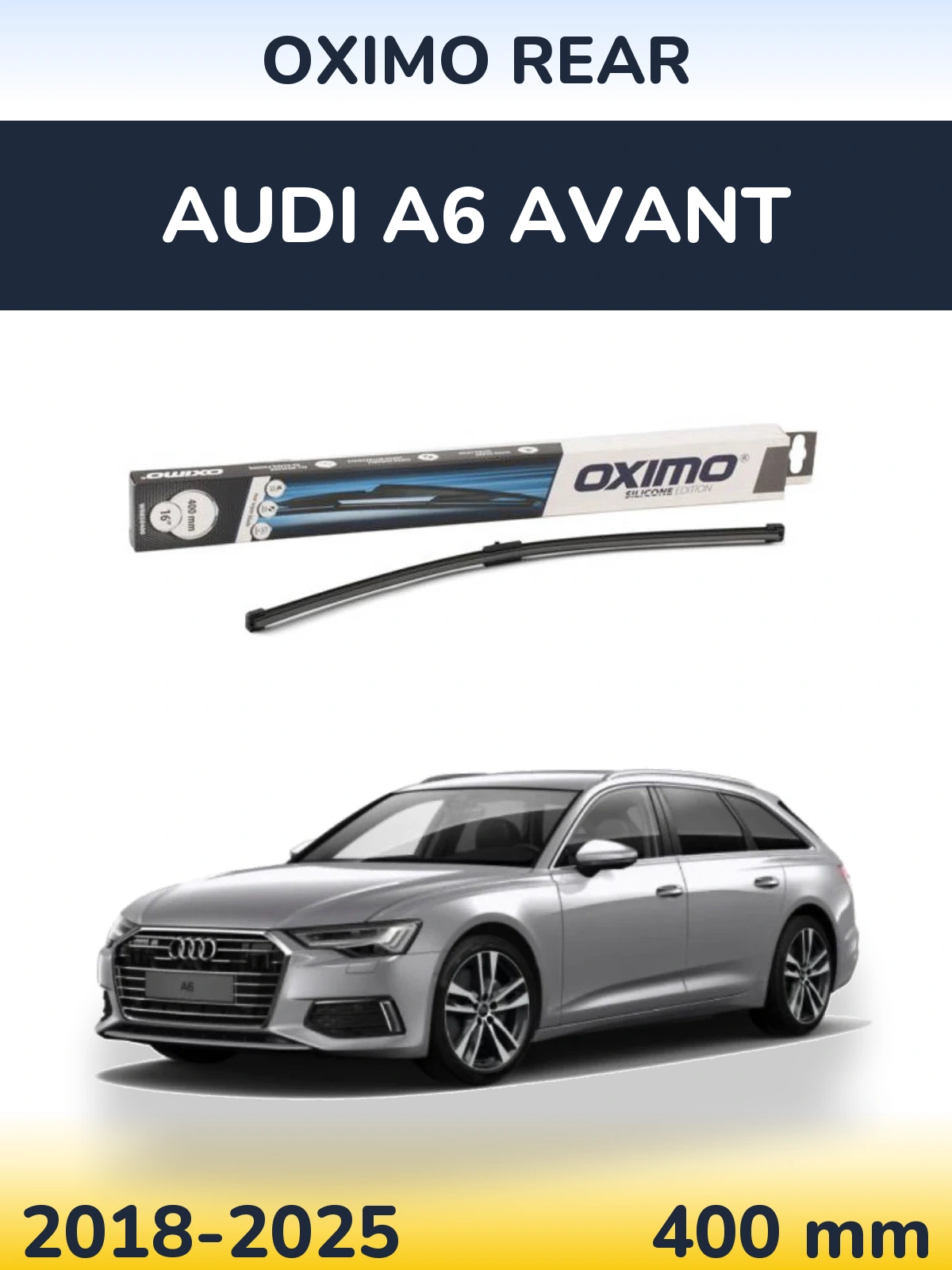 Задня щітка Oximo Rear 400 мм для Audi A6 Avant 2018-2025