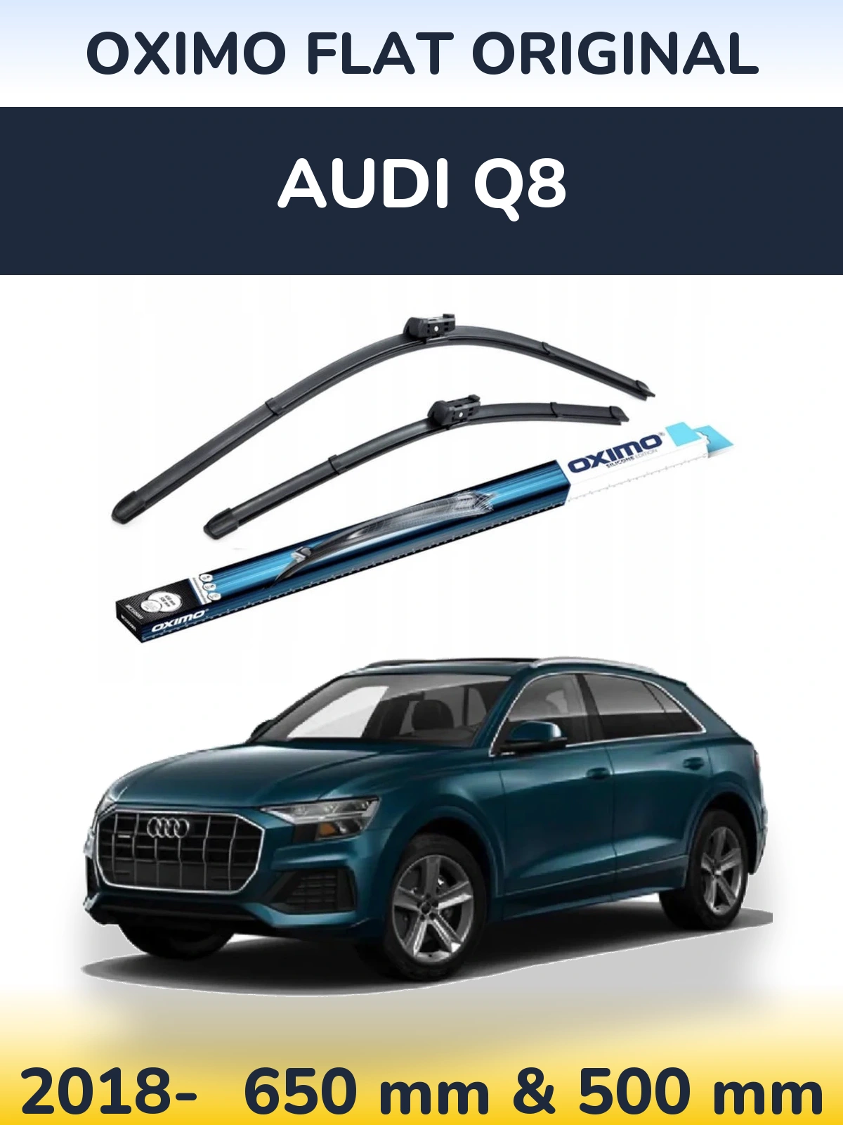 Комплект передніх щіток Oximo Flat Original 650 & 500 мм для Audi Q8 2018-2026