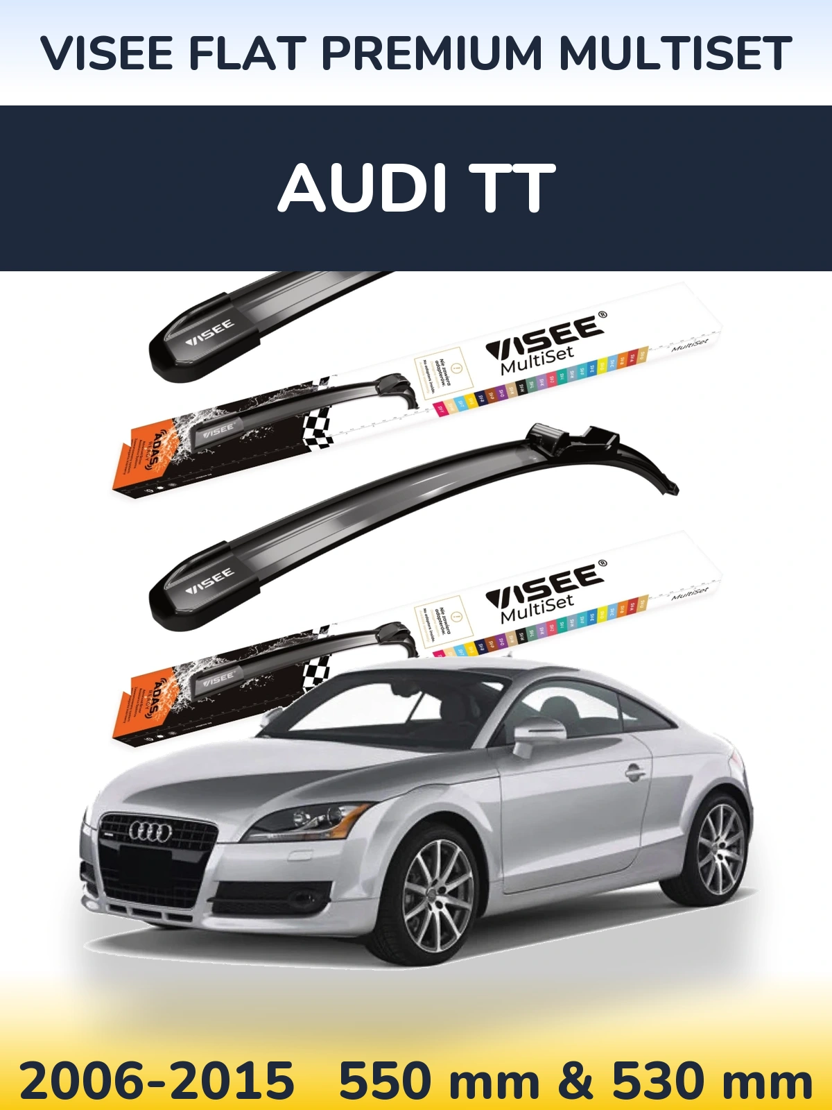 Komplet przednich wycieraczek VISEE FLAT PREMIUM MultiSet 550 & 530 mm do Audi TT 2006-2015