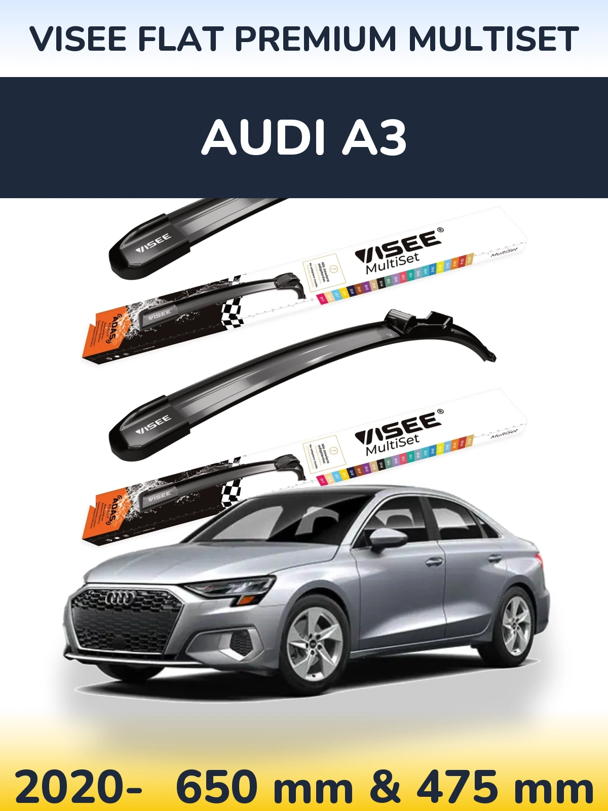 Front wiper blade set VISEE FLAT PREMIUM MultiSet 650 & 475 mm for Audi A3 2020-2026