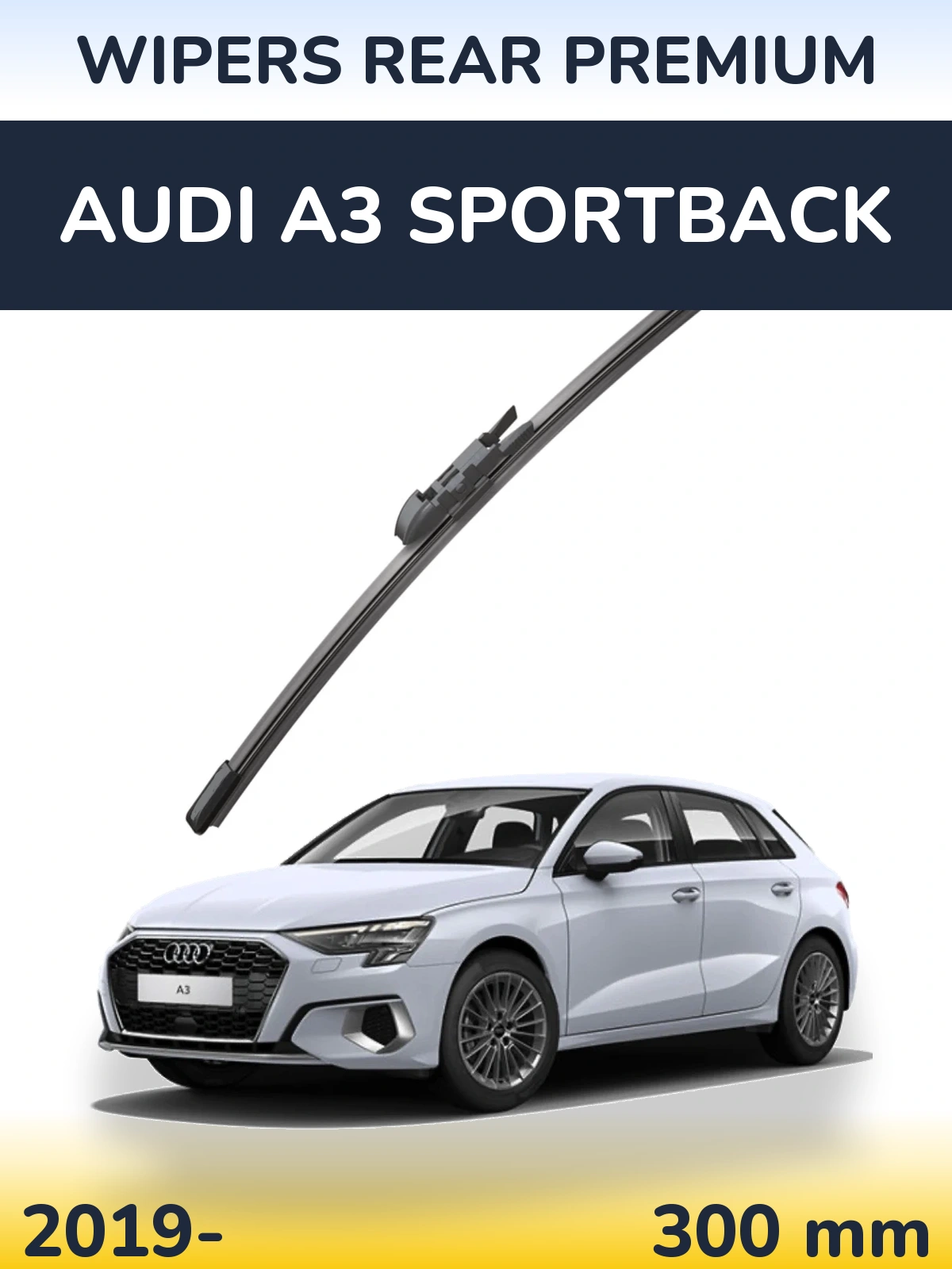Задний дворник WIPERS REAR PREMIUM 300 мм для Audi A3 Sportback 2019-2026