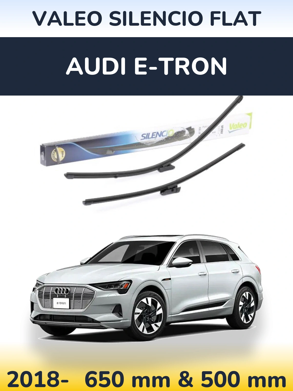 Комплект передніх щіток Valeo Silencio Flat 630 & 500 мм для Audi e-tron 2018-2026