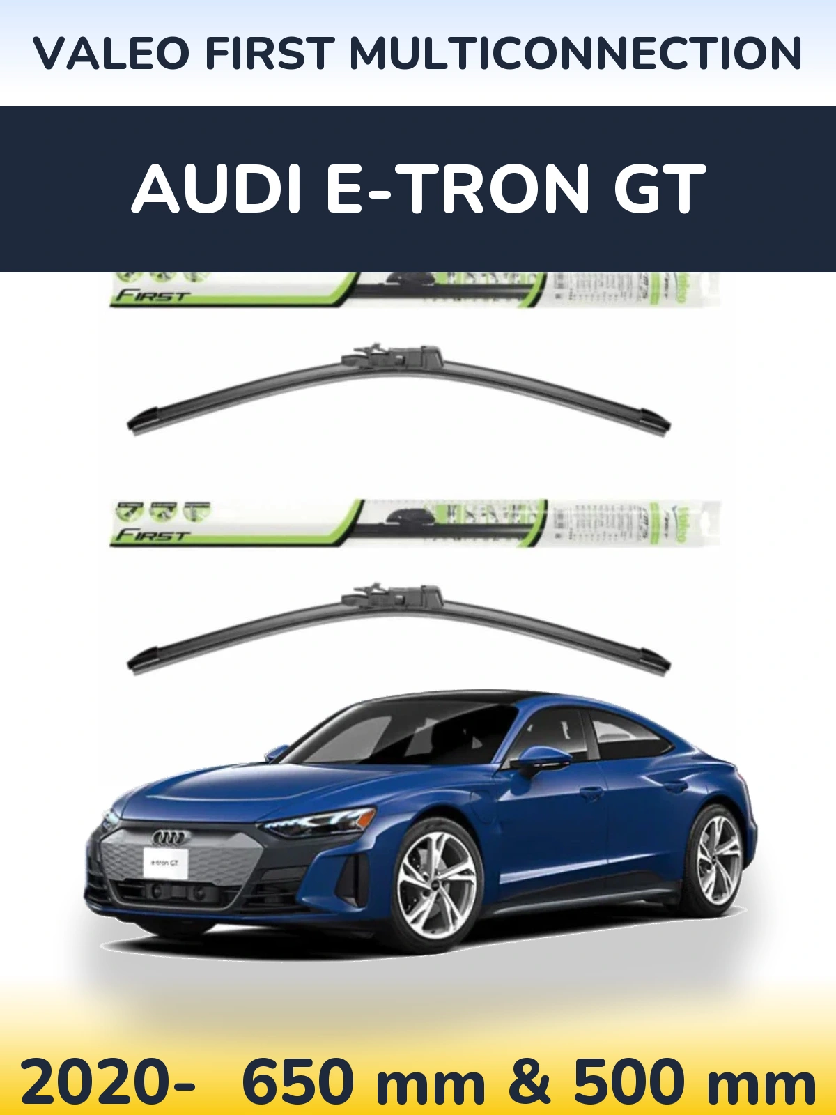 Комплект передніх щіток Valeo First MultiConnection 650 & 500 мм для Audi e-tron GT 2020-2026