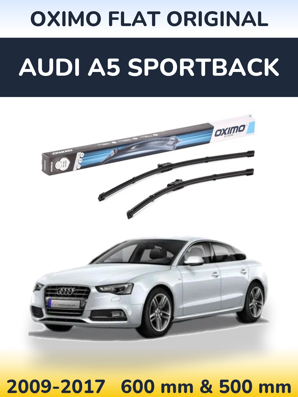 Komplet przednich wycieraczek Oximo Flat Original 600 & 500 mm do Audi A5 Sportback 2009-2017