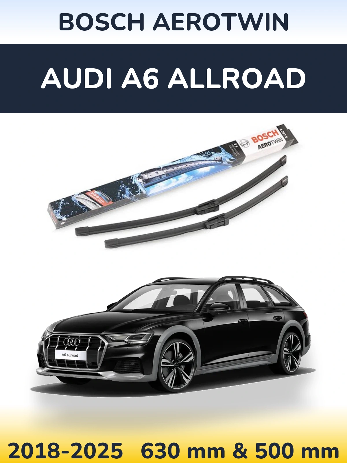 Komplet przednich wycieraczek BOSCH AeroTwin 600 & 500 mm do Audi A6 Allroad 2018-2025