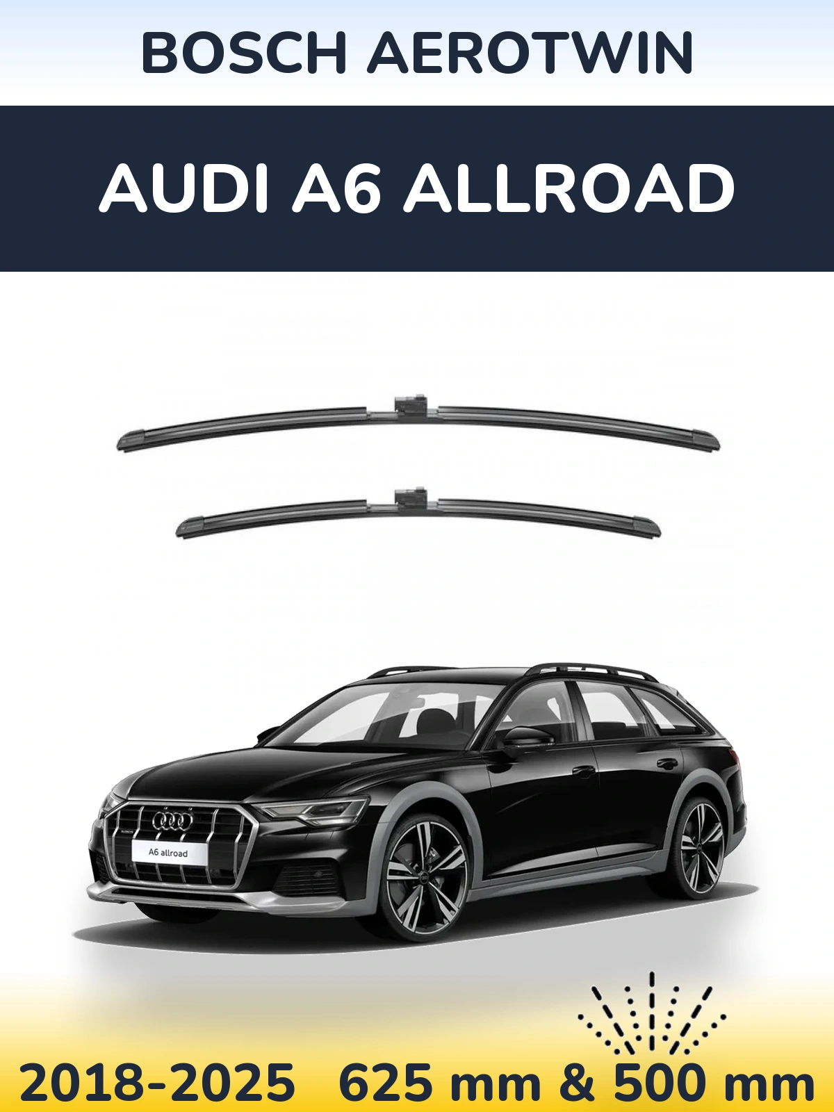 Komplet przednich wycieraczek BOSCH AeroTwin 625 & 500 mm do Audi A6 Allroad 2018-2025