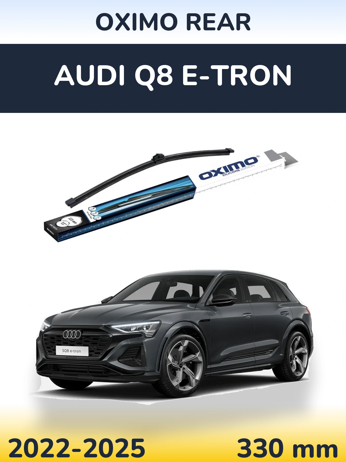 Задня щітка Oximo Rear 325 мм для Audi Q8 e-tron 2022-2025