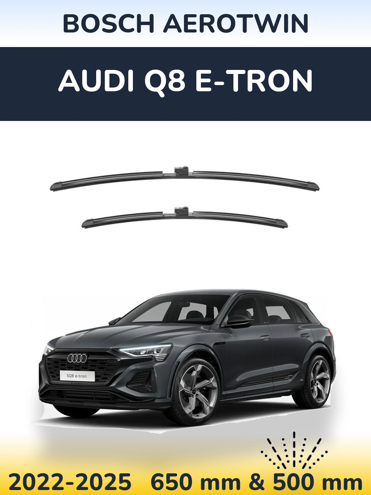 Комплект передніх щіток BOSCH AeroTwin 650 & 500 мм для Audi Q8 e-tron 2022-2025