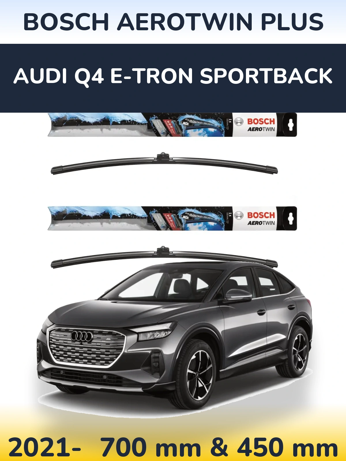 Комплект передніх щіток BOSCH AeroTwin Plus 700 & 450 мм для Audi Q4 e-tron Sportback 2021-2026