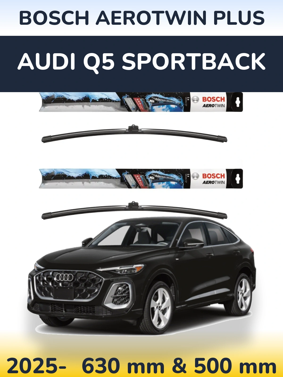 Комплект передніх щіток BOSCH AeroTwin Plus 600 & 500 мм для Audi Q5 Sportback 2025-2026