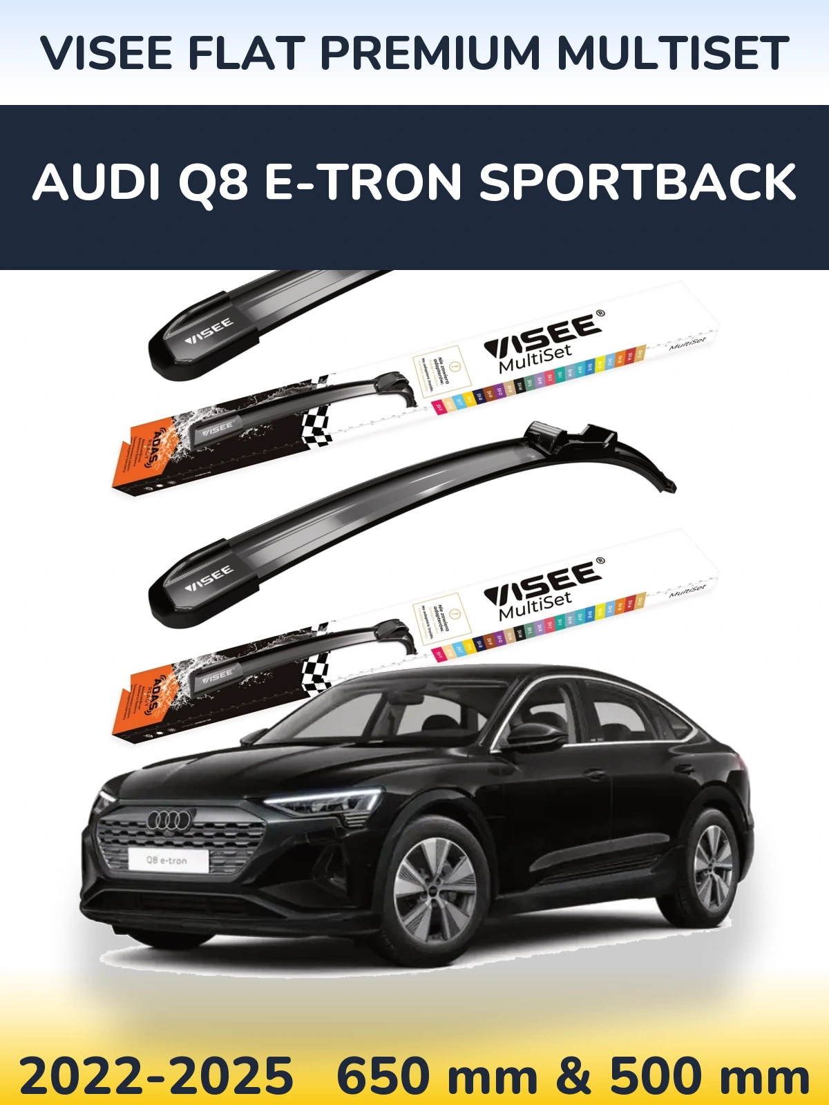 Комплект передних дворников VISEE FLAT PREMIUM MultiSet 650 & 500 мм для Audi Q8 e-tron Sportback 2022-2025