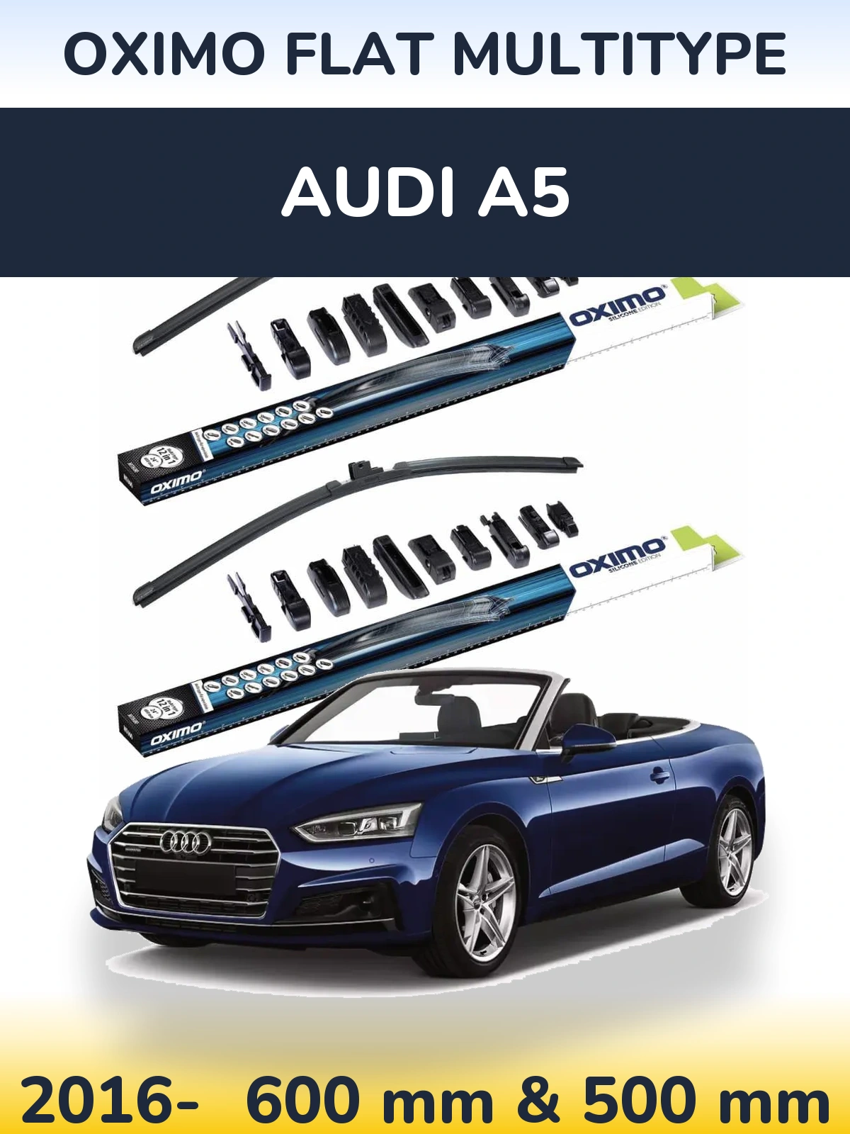 Komplet przednich wycieraczek Oximo Flat MultiType 600 & 500 mm do Audi A5 2016-2026
