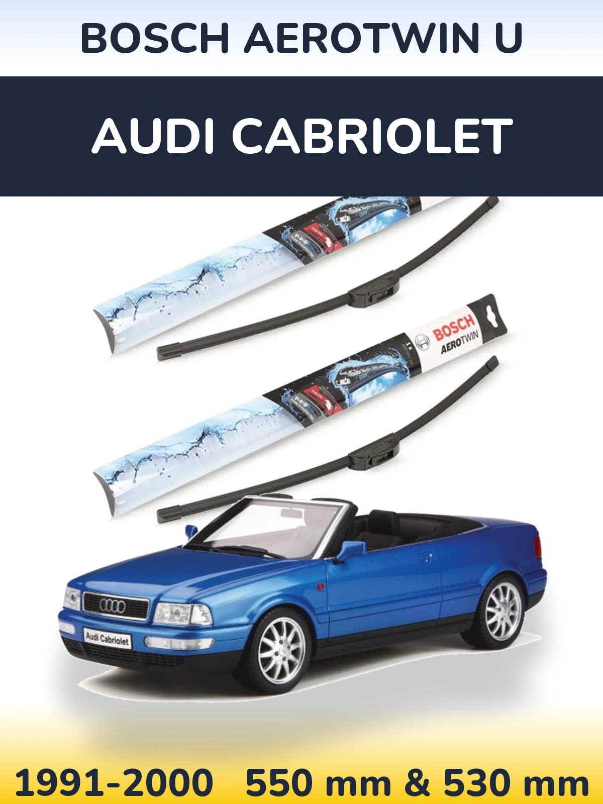 Комплект передних дворников BOSCH AeroTwin U 550 & 530 мм для Audi Cabriolet 1991-2000