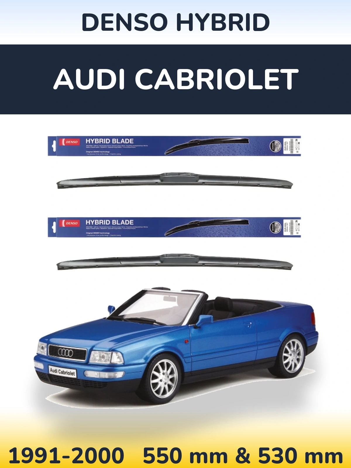 Комплект передніх щіток Denso Hybrid 550 & 530 мм для Audi Cabriolet 1991-2000
