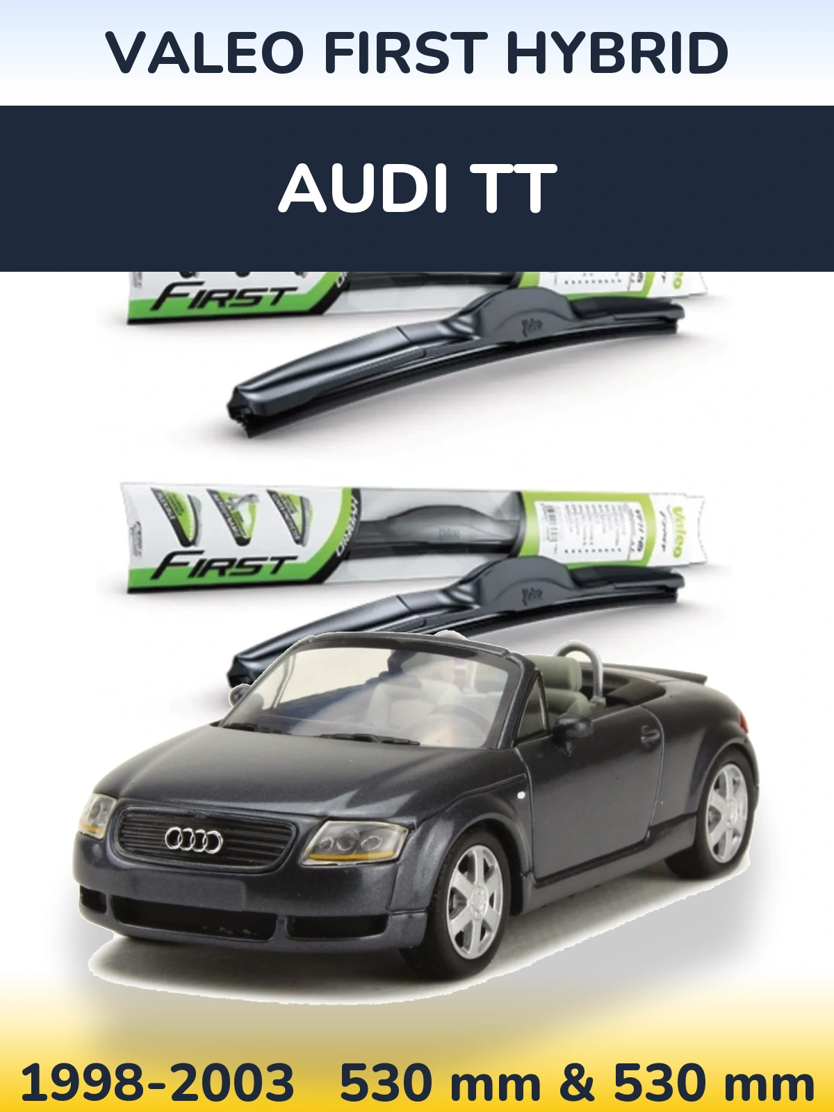 Комплект передних дворников Valeo First Hybrid 530 & 530 мм для Audi TT 1998-2003