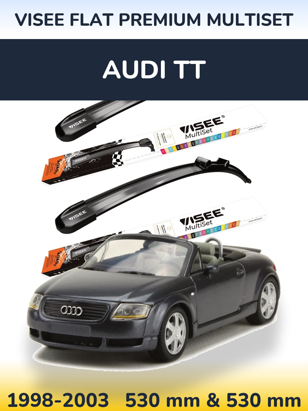 Комплект передніх щіток VISEE FLAT PREMIUM MultiSet 530 & 530 мм для Audi TT 1998-2003