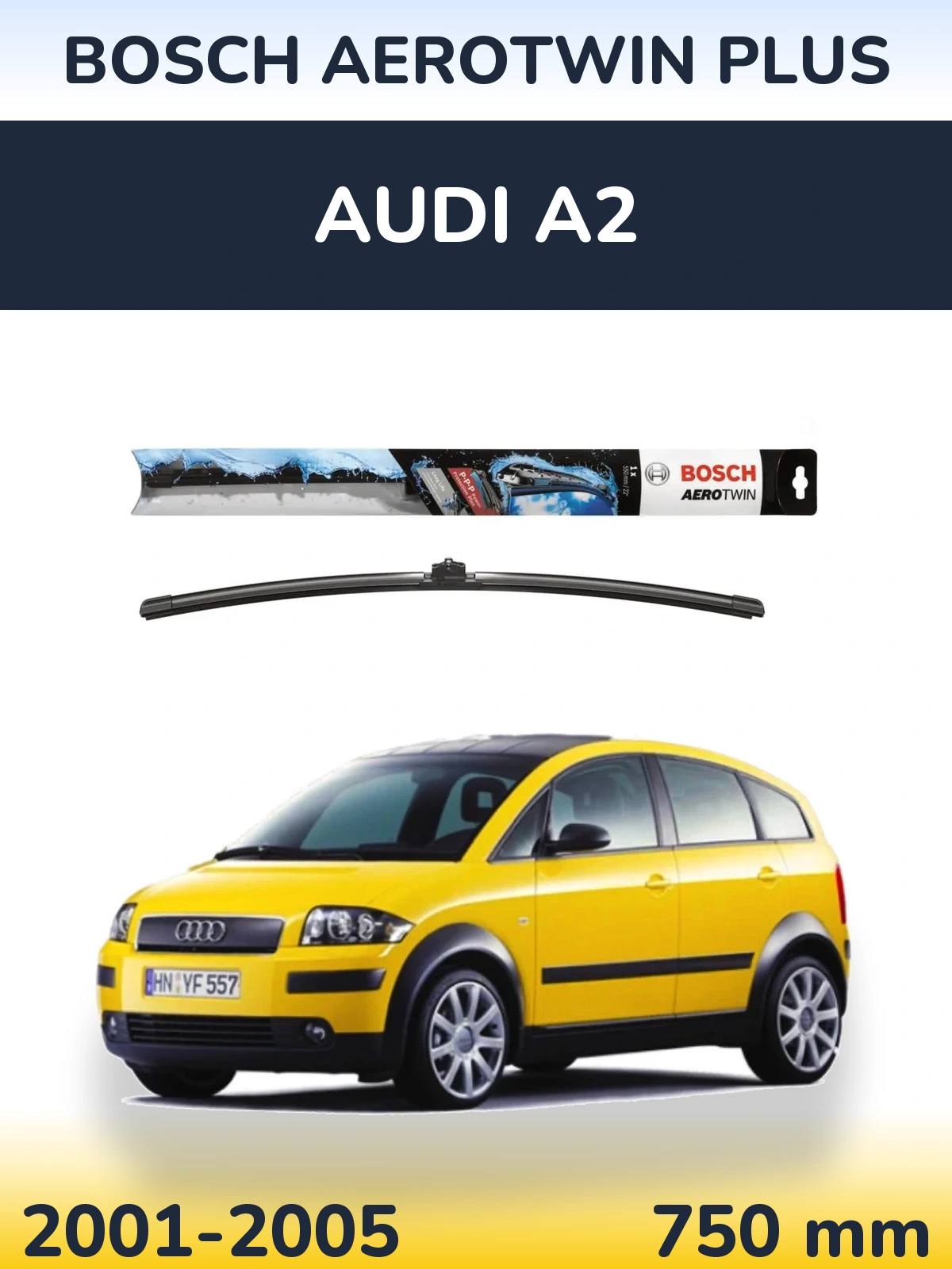 Передня щітка BOSCH AeroTwin Plus 750 мм для Audi A2 2001-2005