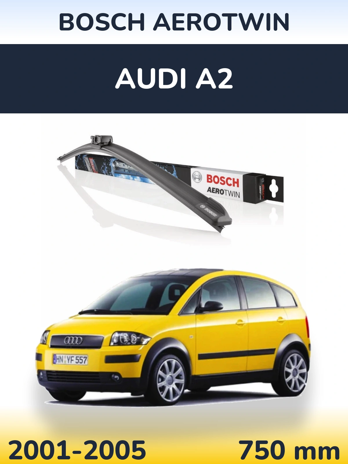 Передня щітка BOSCH AeroTwin 750 мм для Audi A2 2001-2005