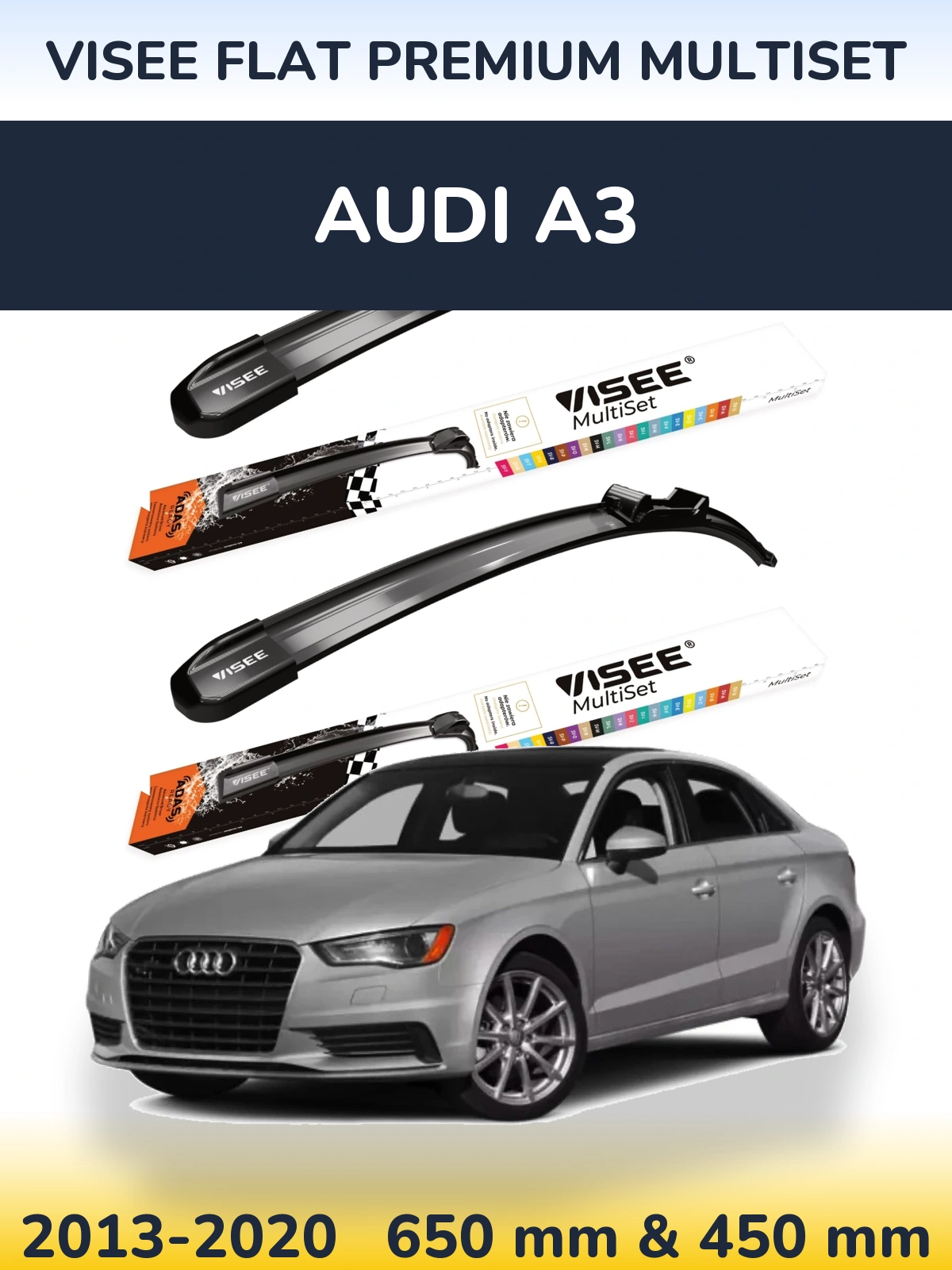 Комплект передніх щіток VISEE FLAT PREMIUM MultiSet 650 & 450 мм для Audi A3 2013-2020