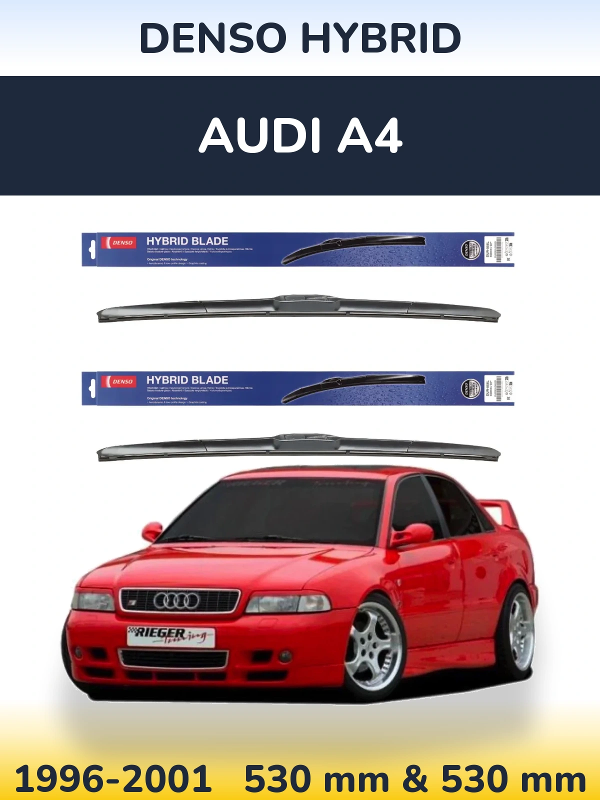 Komplet przednich wycieraczek Denso Hybrid 530 & 530 mm do Audi A4 1996-2001