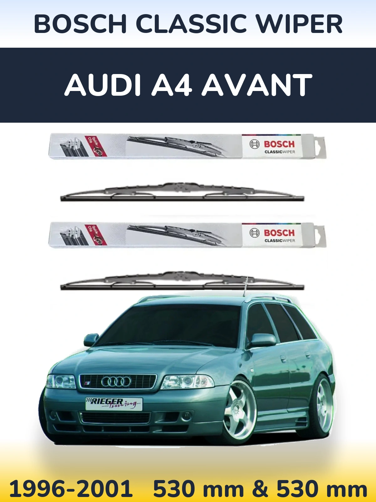 Front wiper blade set BOSCH Classic Wiper 530 & 530 mm for Audi A4 Avant 1996-2001