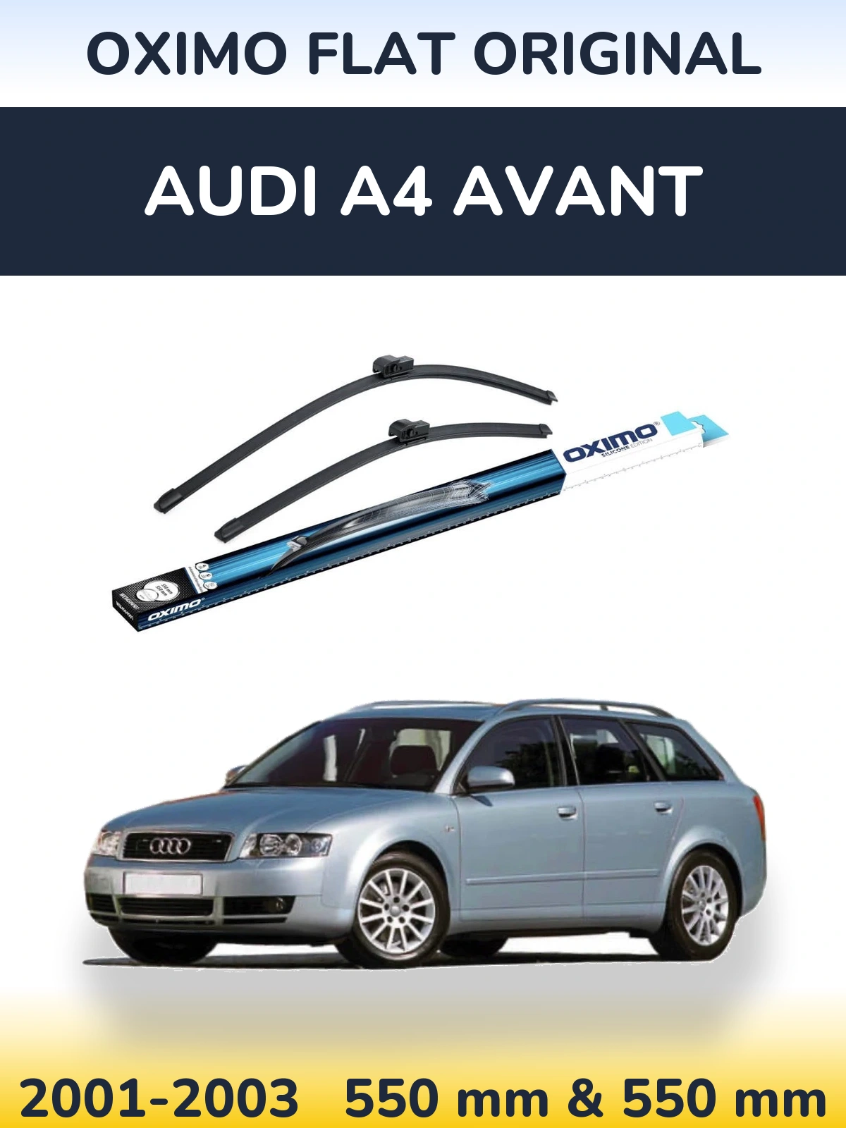 Front wiper blade set Oximo Flat Original 550 & 550 mm for Audi A4 Avant 2001-2003
