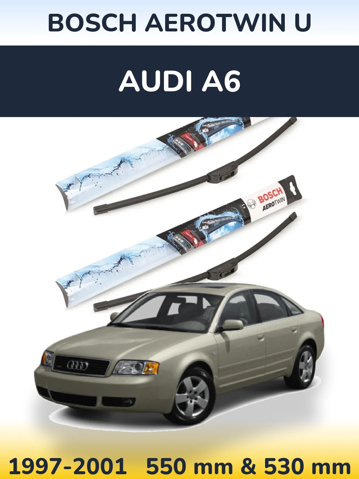 Комплект передних дворников BOSCH AeroTwin U 550 & 530 мм для Audi A6 1997-2001