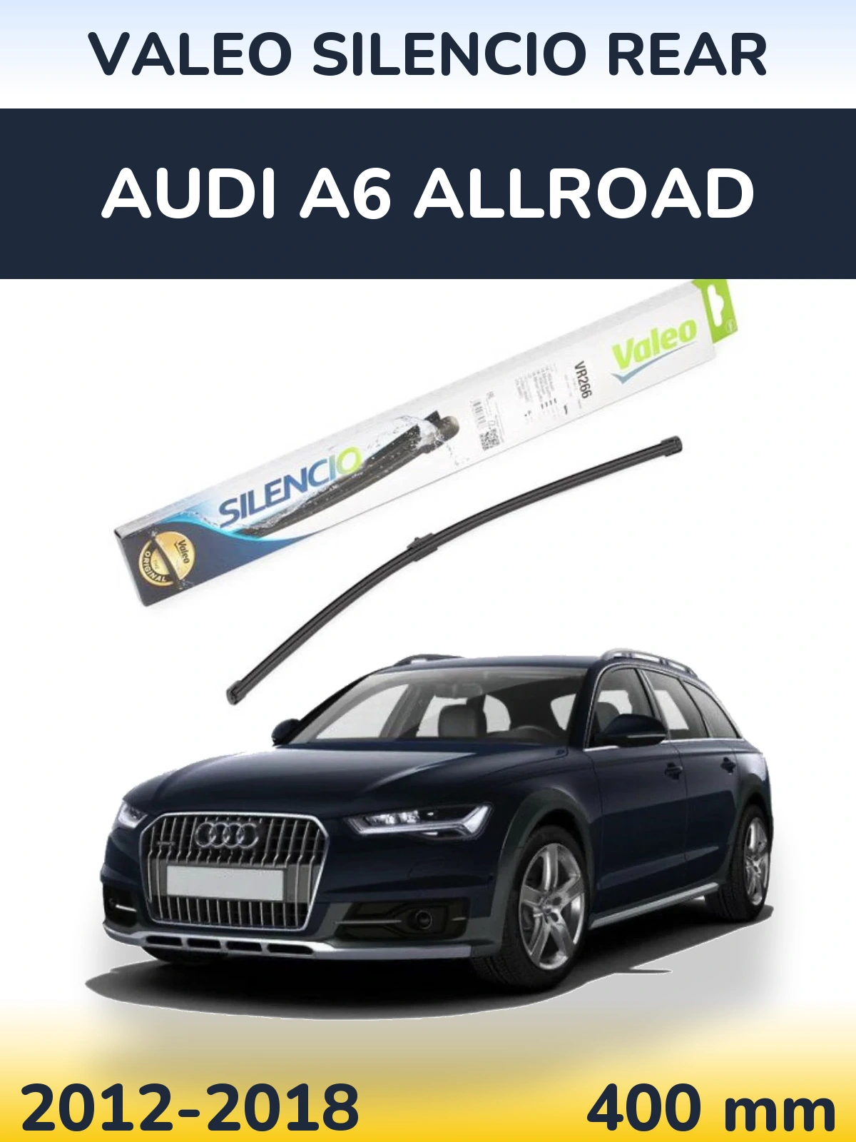Задня щітка Valeo Silencio Rear 400 мм для Audi A6 Allroad 2012-2018