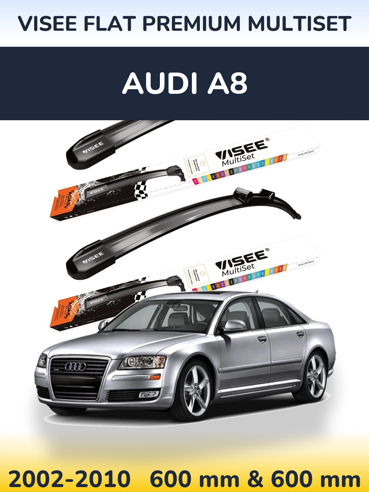 Комплект передних дворников VISEE FLAT PREMIUM MultiSet 600 & 600 мм для Audi A8 2002-2010