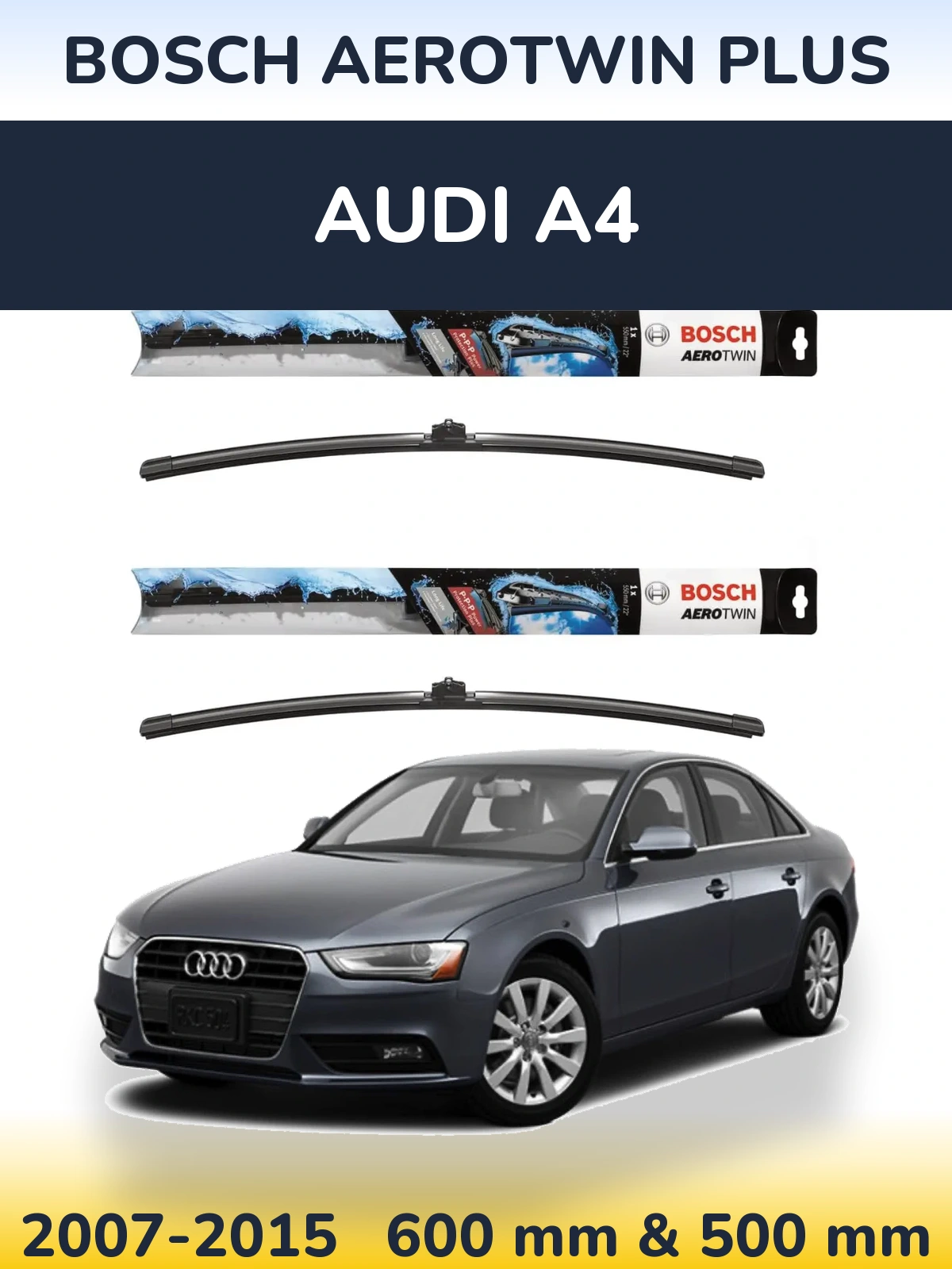 Комплект передних дворников BOSCH AeroTwin Plus 600 & 500 мм для Audi A4 2007-2015