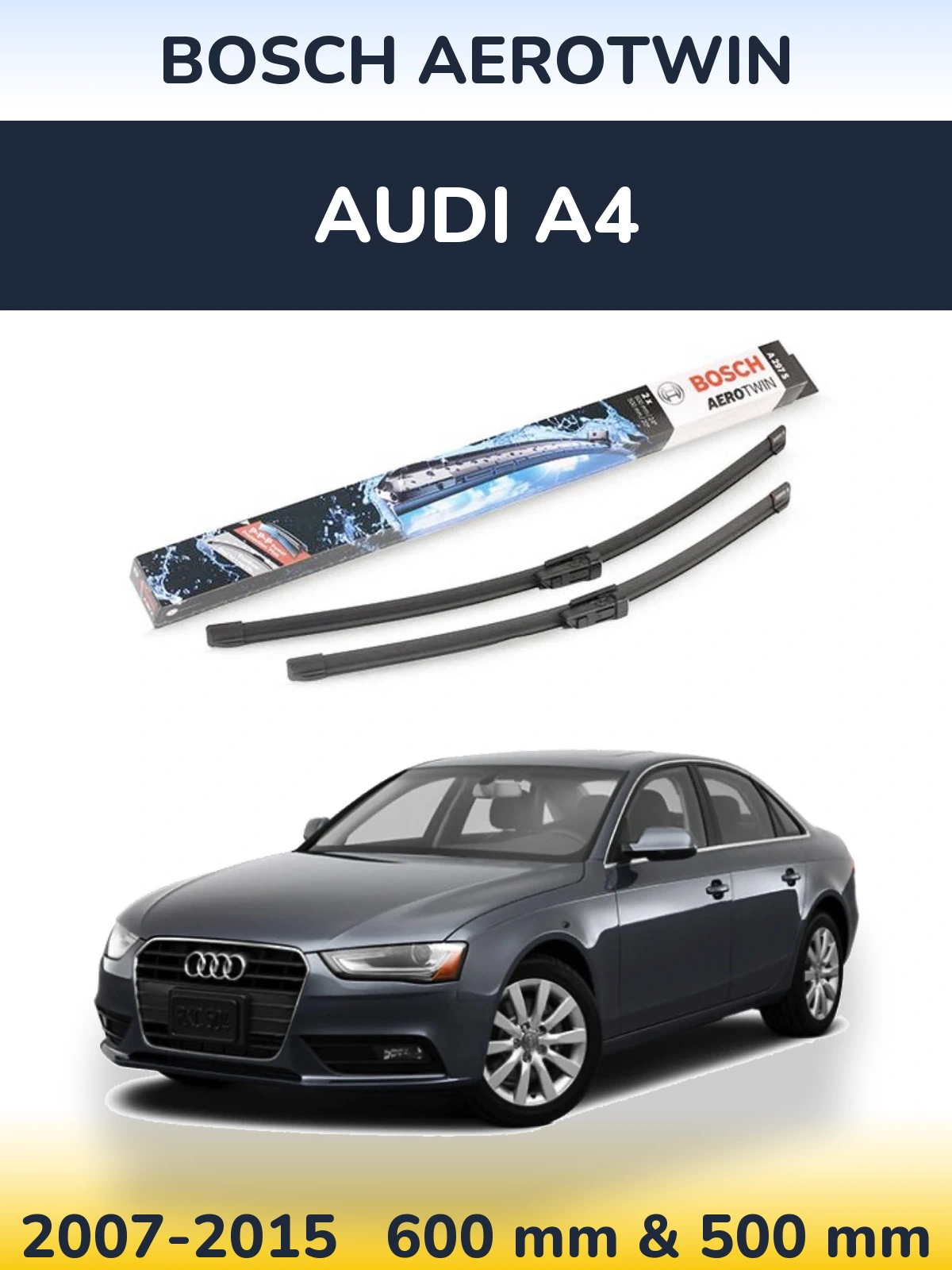 Комплект передних дворников BOSCH AeroTwin 600 & 500 мм для Audi A4 2007-2015