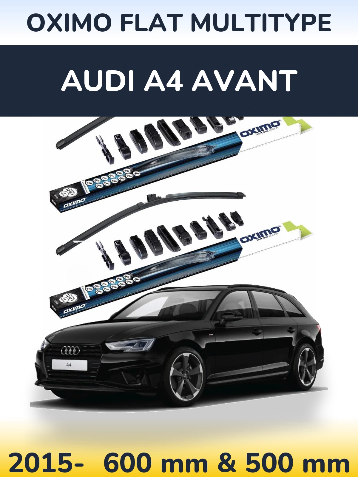 Комплект передніх щіток Oximo Flat MultiТипe 600 & 500 мм для Audi A4 Avant 2015-2026