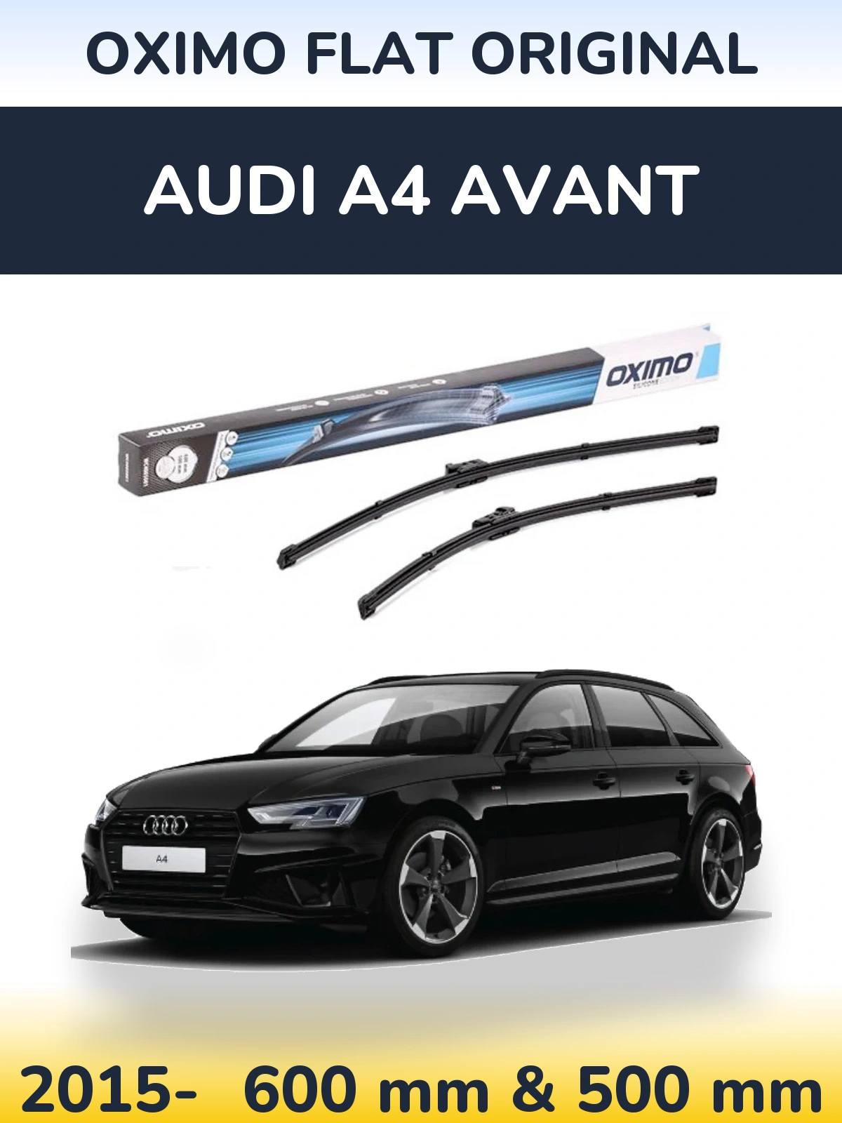 Комплект передніх щіток Oximo Flat Original 600 & 500 мм для Audi A4 Avant 2015-2026