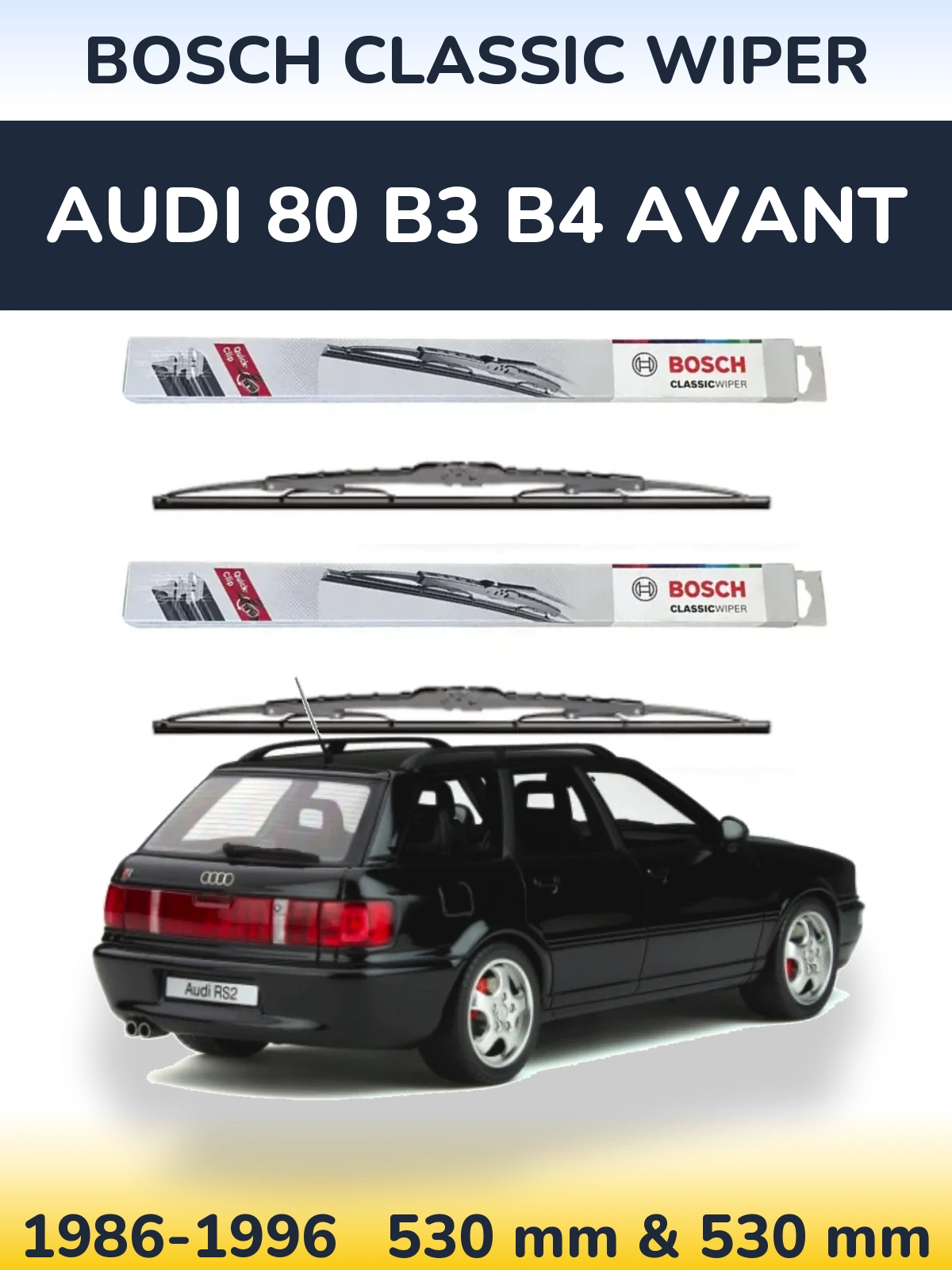 Komplet przednich wycieraczek BOSCH Classic Wiper 530 & 530 mm do Audi 80 B3 B4 Avant 1986-1996