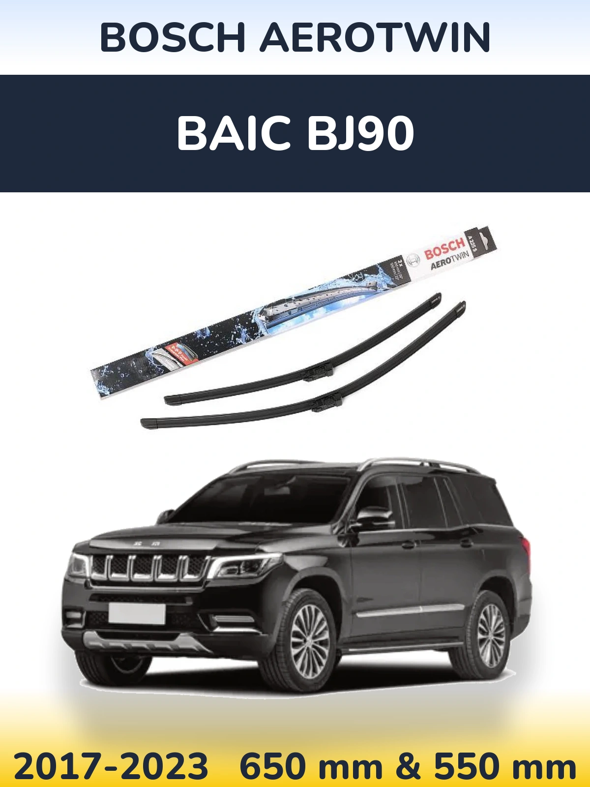 Komplet przednich wycieraczek BOSCH AeroTwin 650 & 550 mm do BAIC BJ90 2017-2023