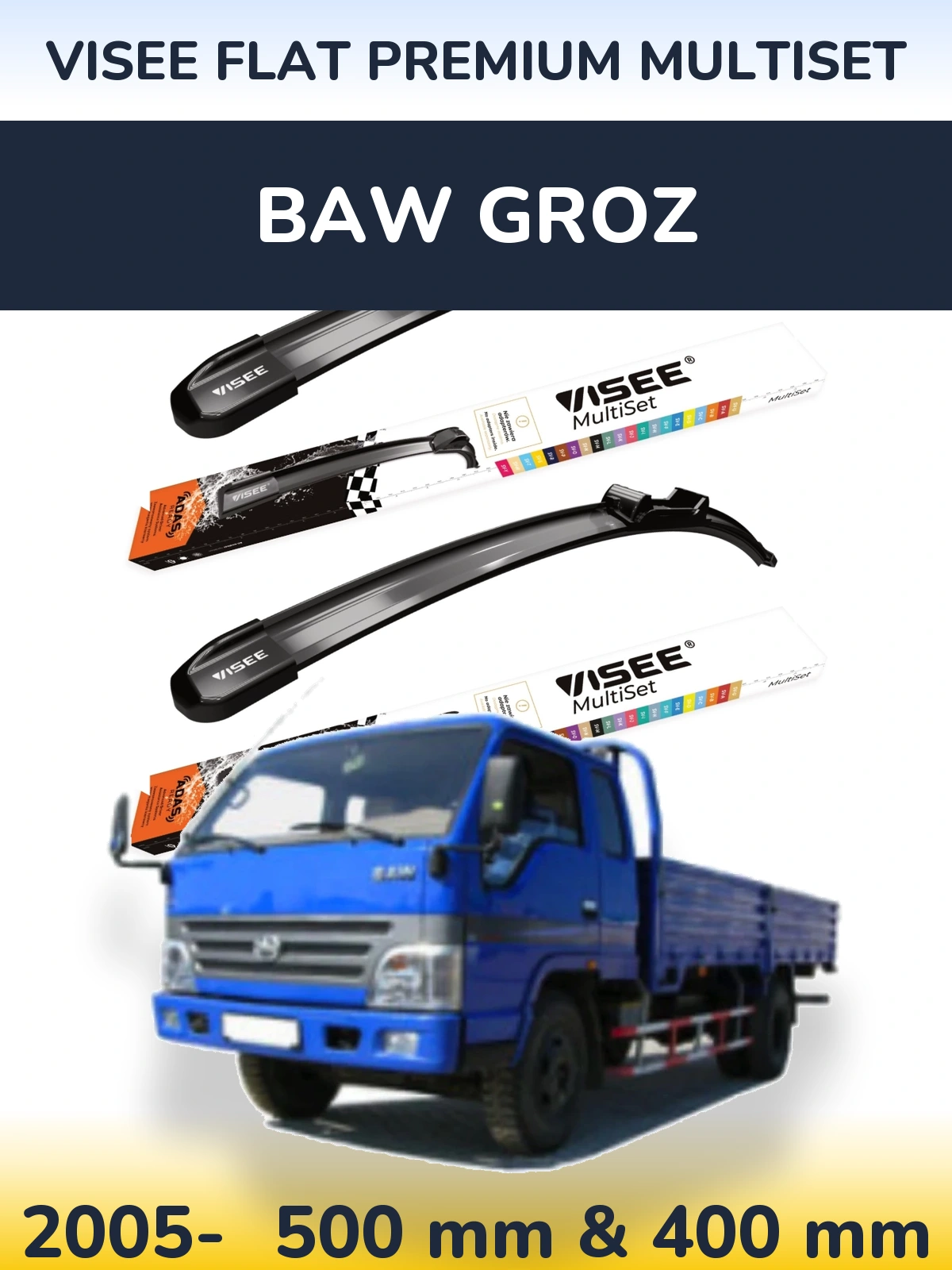 Komplet przednich wycieraczek VISEE FLAT PREMIUM MultiSet 500 & 400 mm do BAW Groz 2005-2026